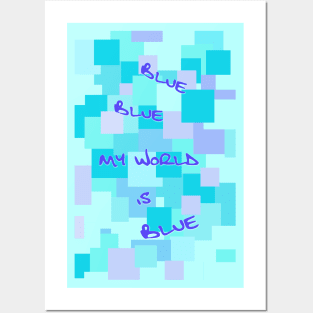 Blue Squares Cubed to the words of the famous song Posters and Art